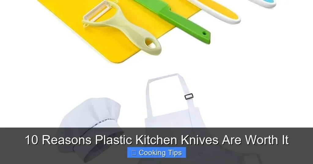 10 Reasons Plastic Kitchen Knives Are Worth It 10 Reasons Plastic Kitchen Knives Are Worth It