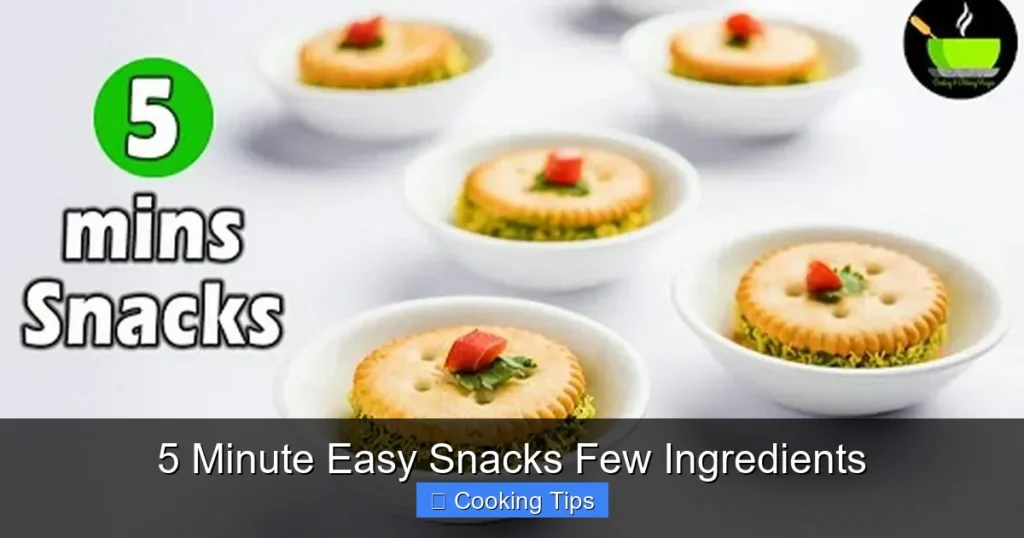 5 Minute Easy Snacks Few Ingredients 5 Minute Easy Snacks Few Ingredients