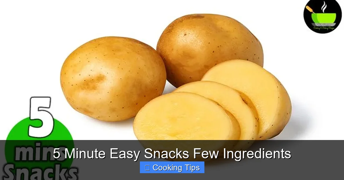 5 Minute Easy Snacks Few Ingredients