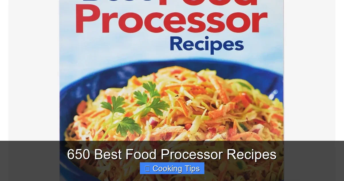 650 Best Food Processor Recipes