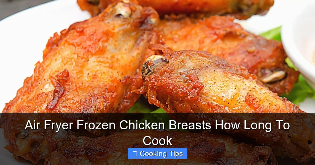Air Fryer Frozen Chicken Breasts How Long To Cook