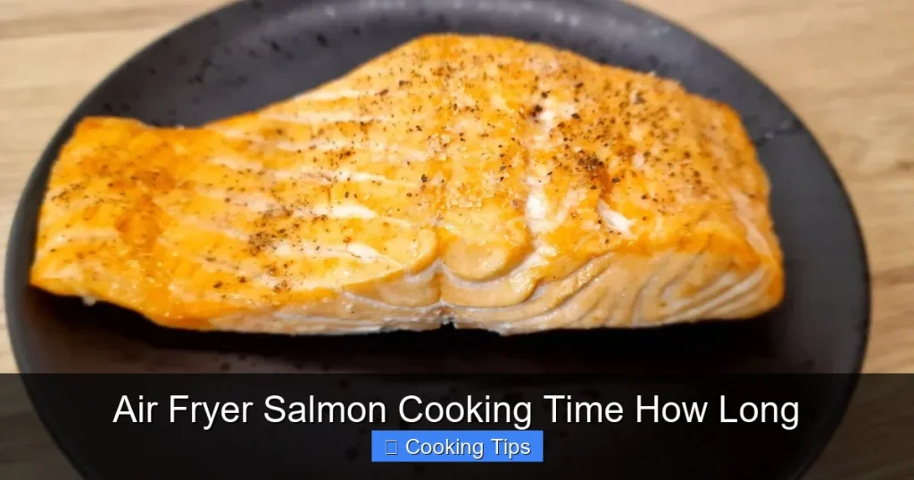 Air Fryer Salmon Cooking Time How Long