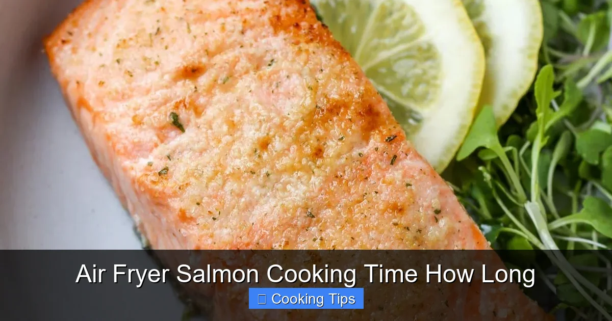 Air Fryer Salmon Cooking Time How Long