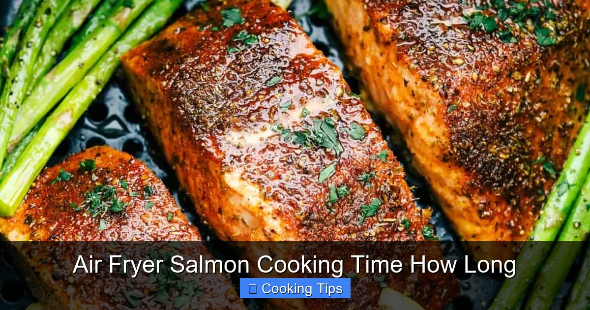 Air Fryer Salmon Cooking Time How Long