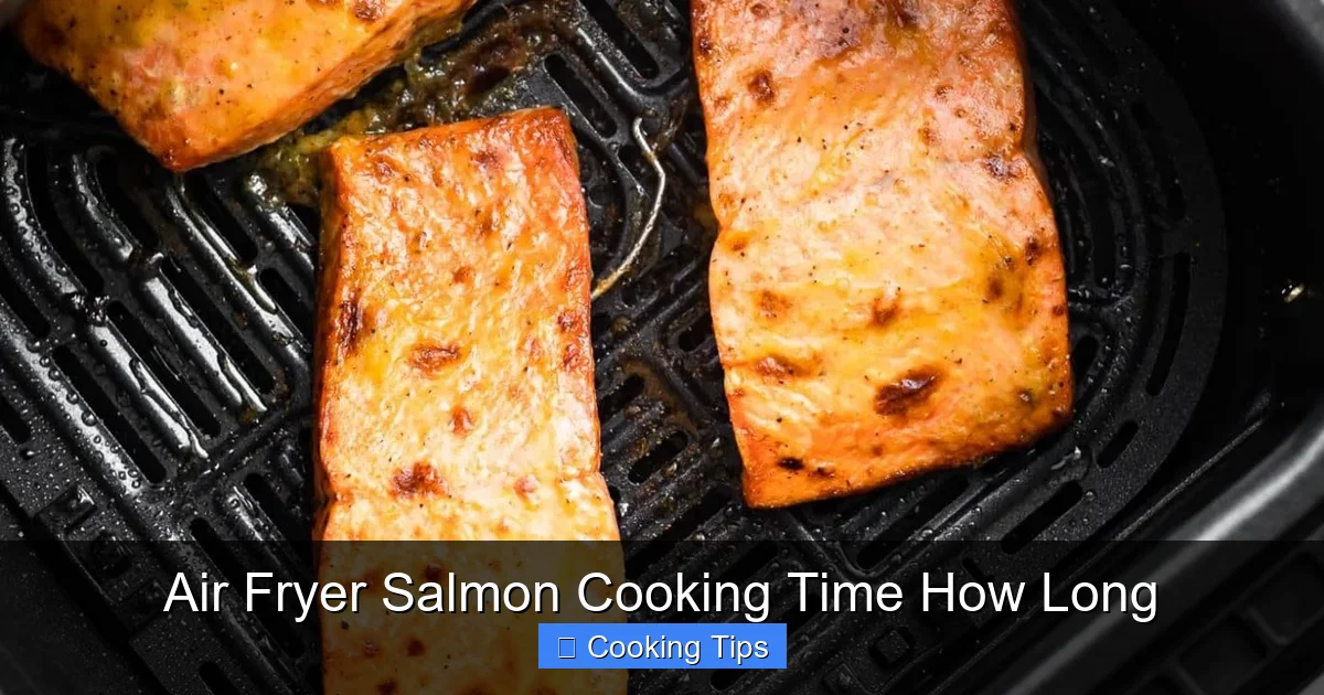 Air Fryer Salmon Cooking Time How Long