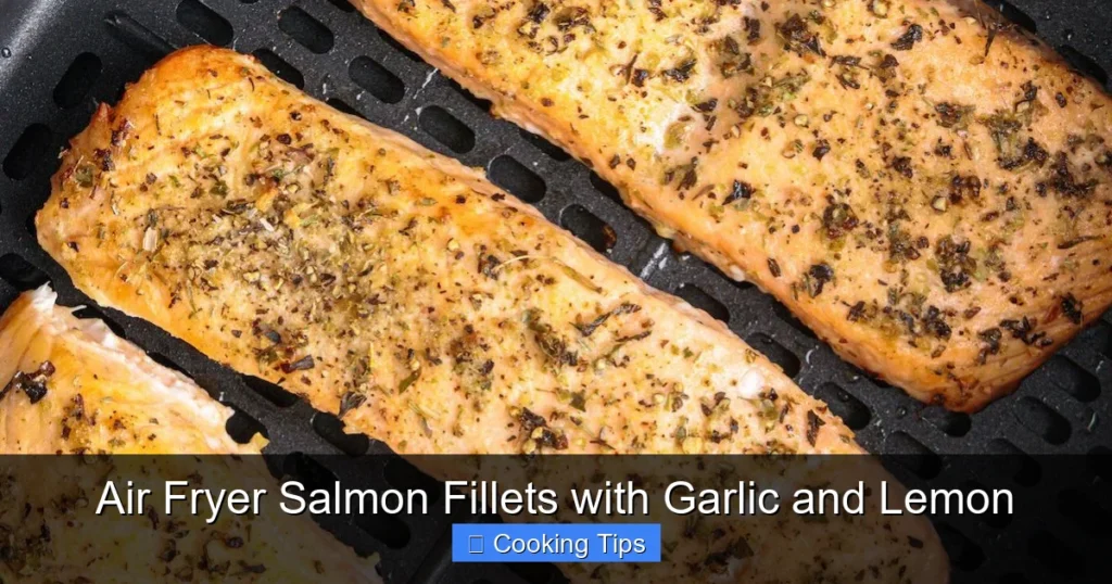 Air Fryer Salmon Fillets with Garlic and Lemon Air Fryer Salmon Fillets with Garlic and Lemon