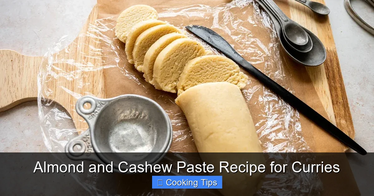 Almond and Cashew Paste Recipe for Curries