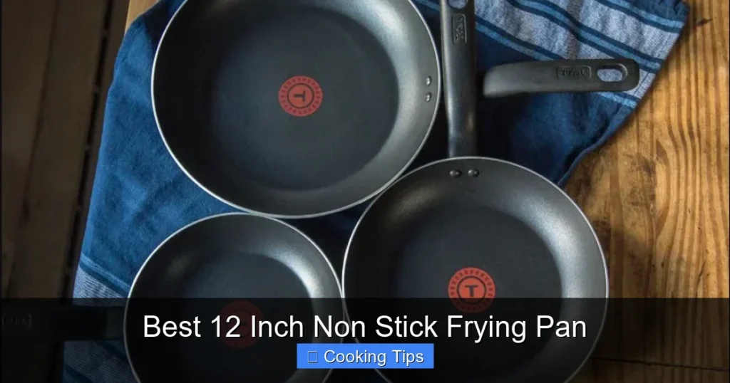 Best 12 Inch Non Stick Frying Pan