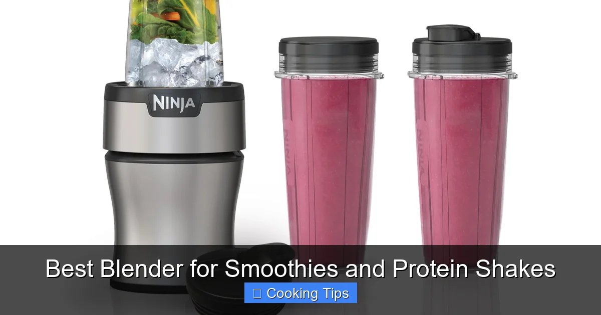 Best Blender for Smoothies and Protein Shakes