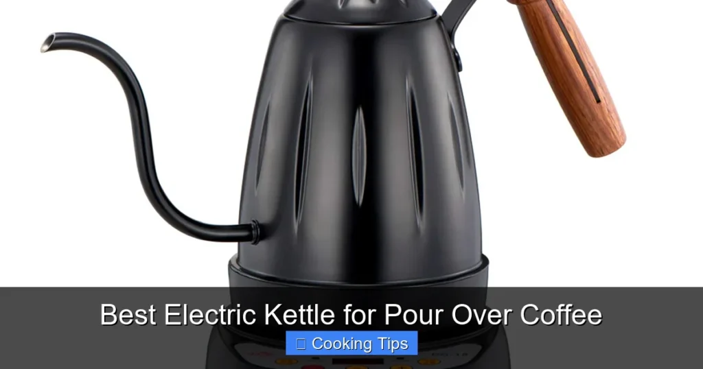 Best Electric Kettle for Pour Over Coffee Best Electric Kettle for Pour Over Coffee
