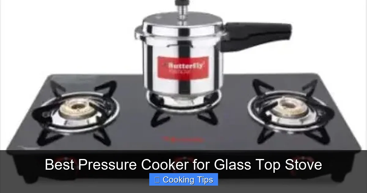 Best Pressure Cooker for Glass Top Stove