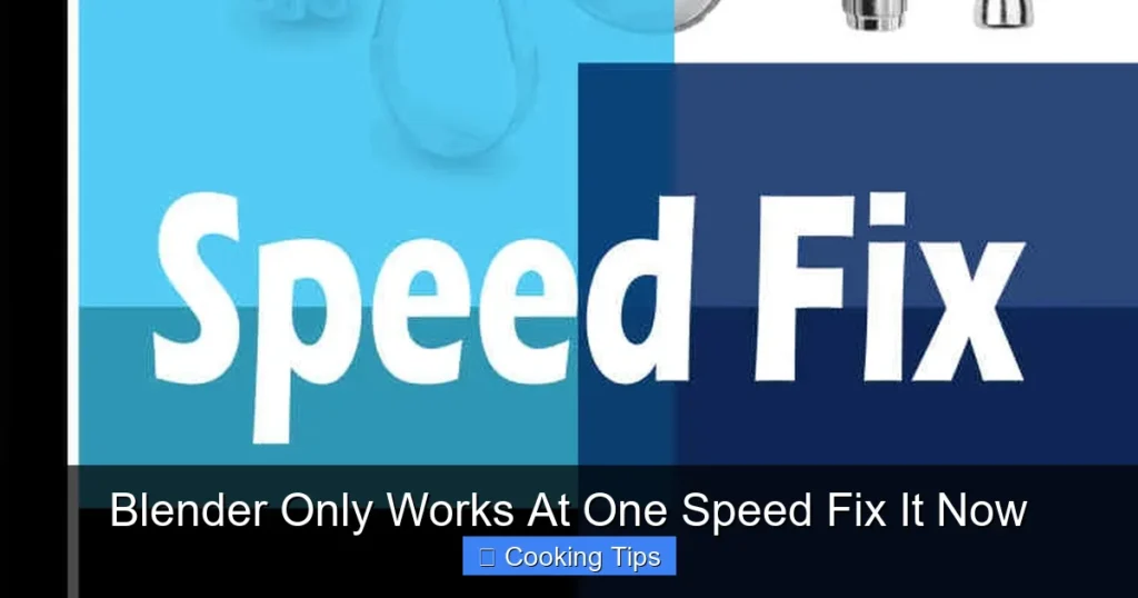 Blender Only Works At One Speed Fix It Now Blender Only Works At One Speed Fix It Now