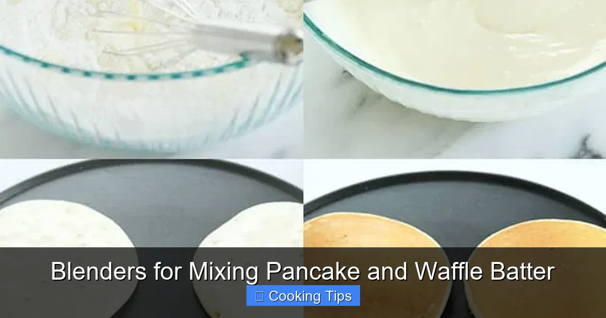 Blenders for Mixing Pancake and Waffle Batter