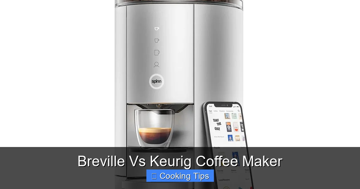 Breville Vs Keurig Coffee Maker