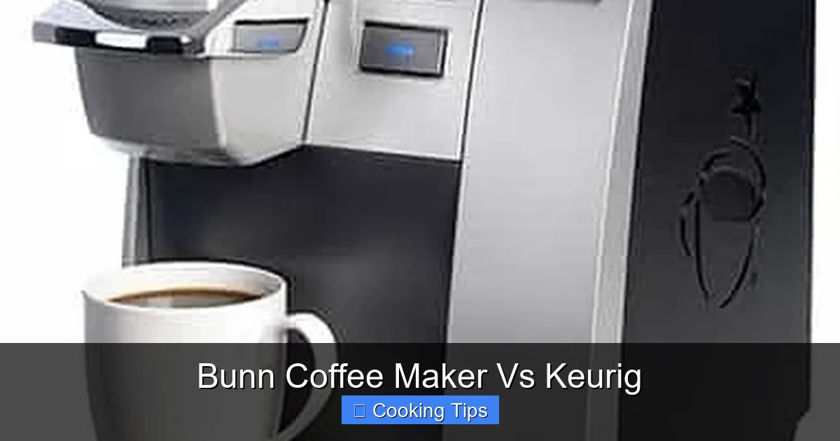Bunn Coffee Maker Vs Keurig