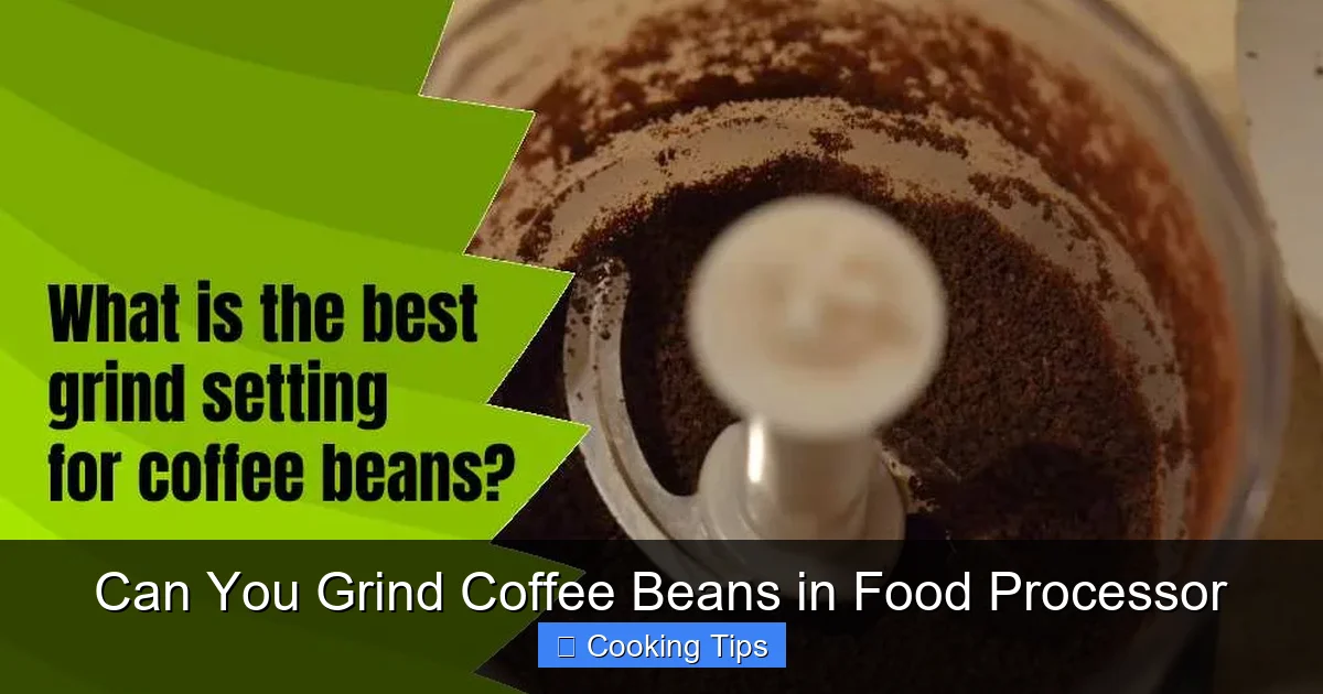 Can You Grind Coffee Beans in Food Processor