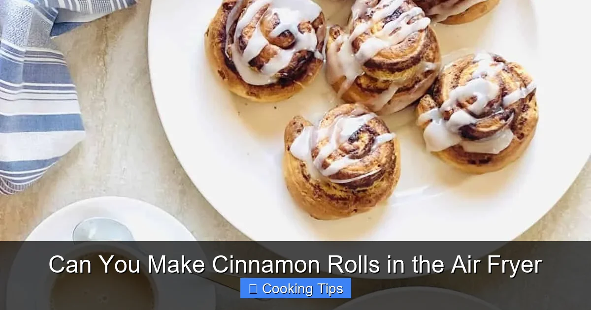 Can You Make Cinnamon Rolls in the Air Fryer