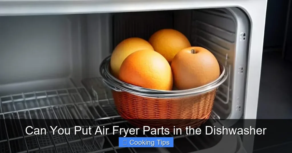 Can You Put Air Fryer Parts in the Dishwasher