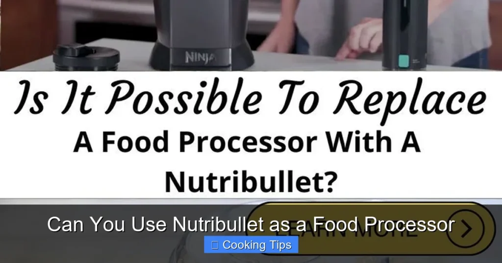 Can You Use Nutribullet as a Food Processor Can You Use Nutribullet as a Food Processor