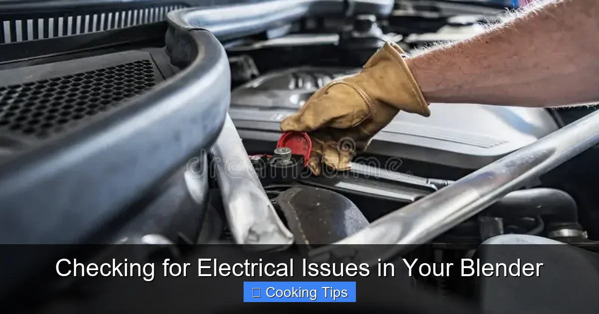 Checking for Electrical Issues in Your Blender