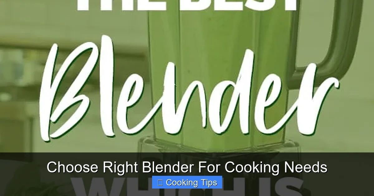 Choose Right Blender For Cooking Needs