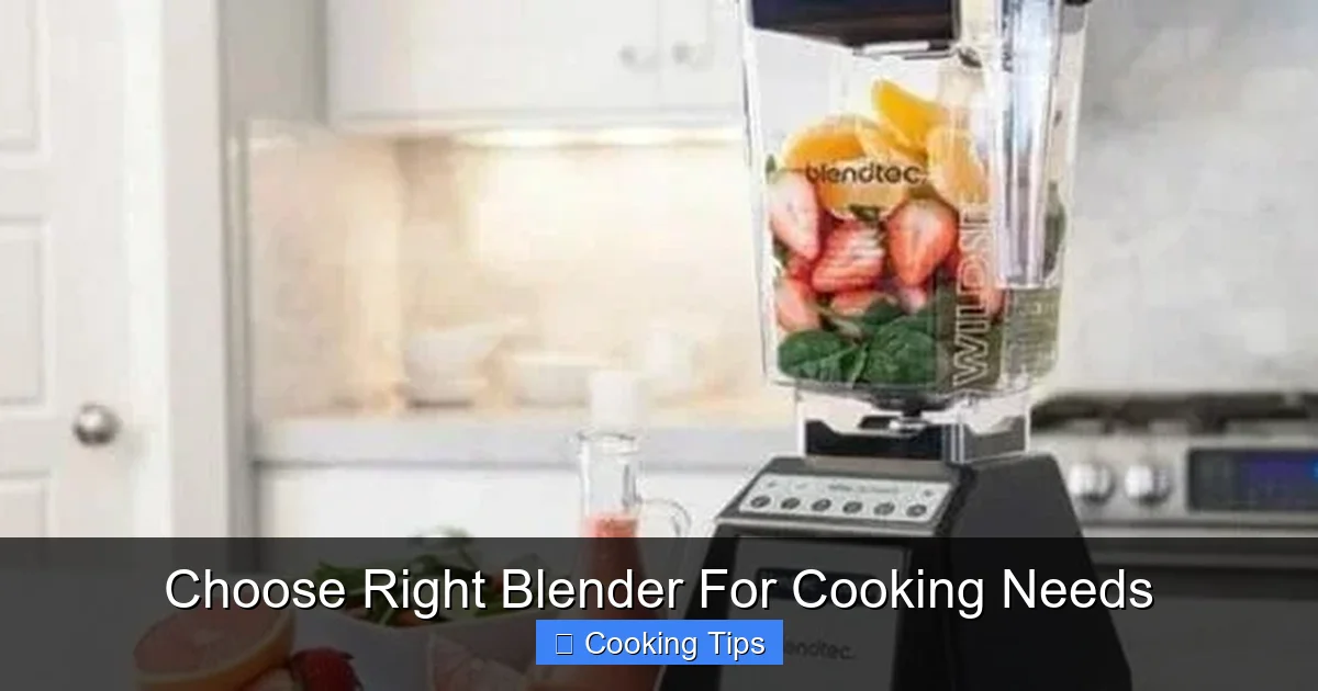 Choose Right Blender For Cooking Needs