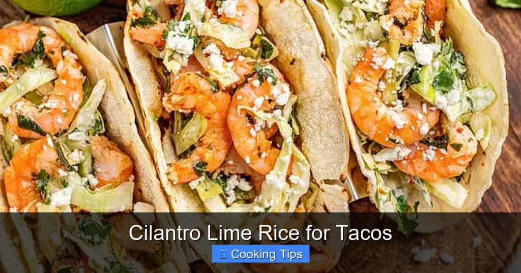 Cilantro Lime Rice for Tacos