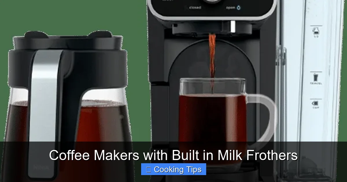 Coffee Makers with Built in Milk Frothers
