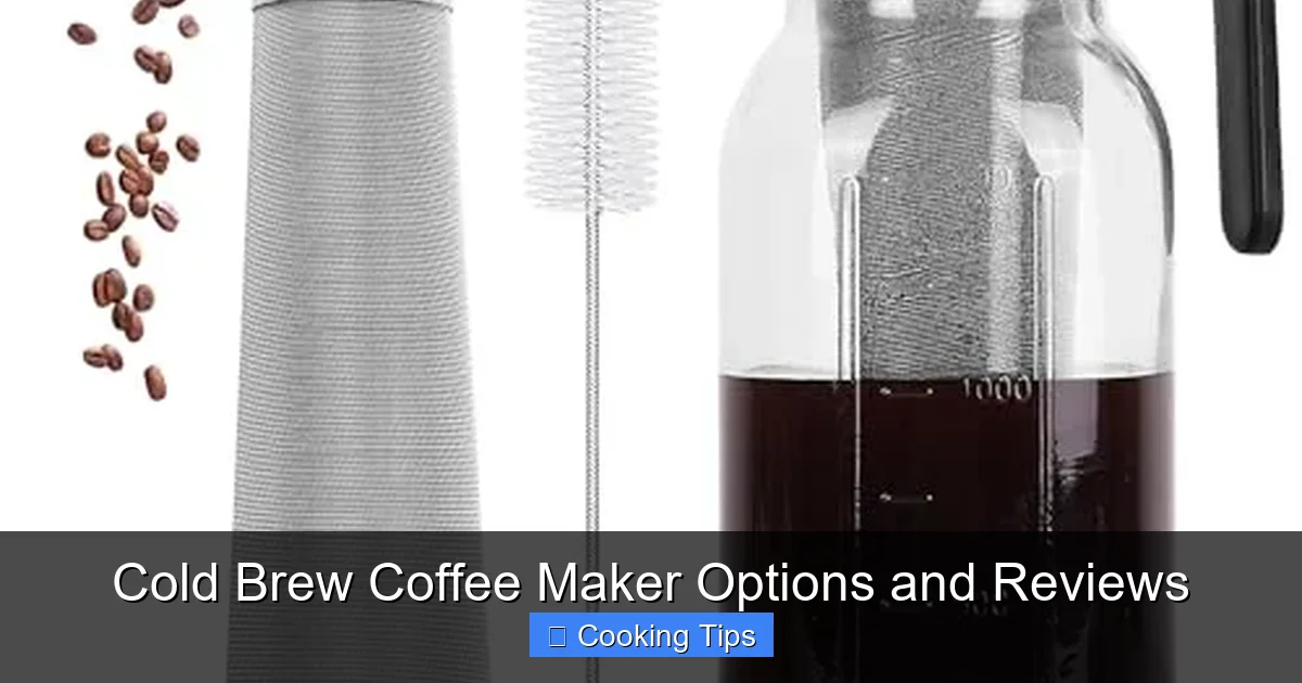 Cold Brew Coffee Maker Options and Reviews