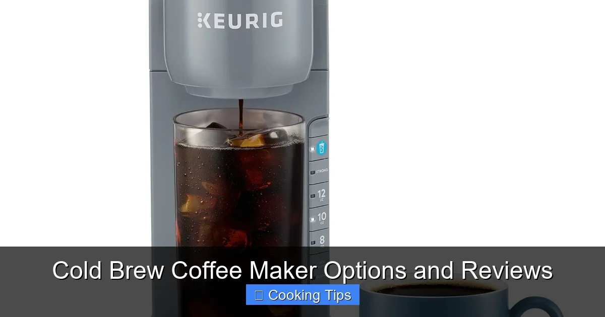 Cold Brew Coffee Maker Options and Reviews
