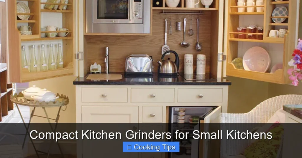 Compact Kitchen Grinders for Small Kitchens