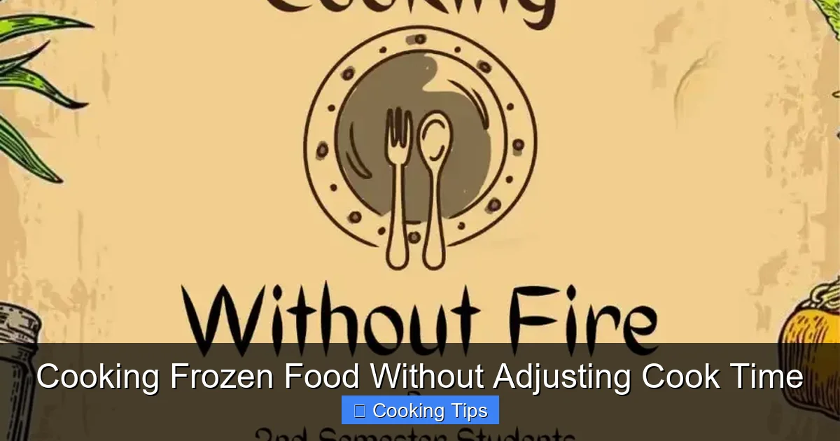 Cooking Frozen Food Without Adjusting Cook Time