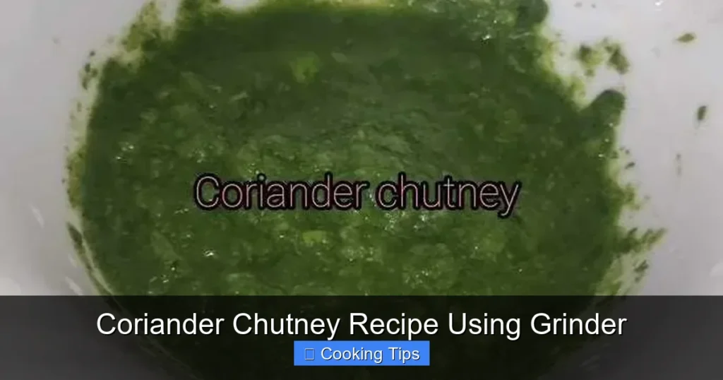 Coriander Chutney Recipe Using Grinder