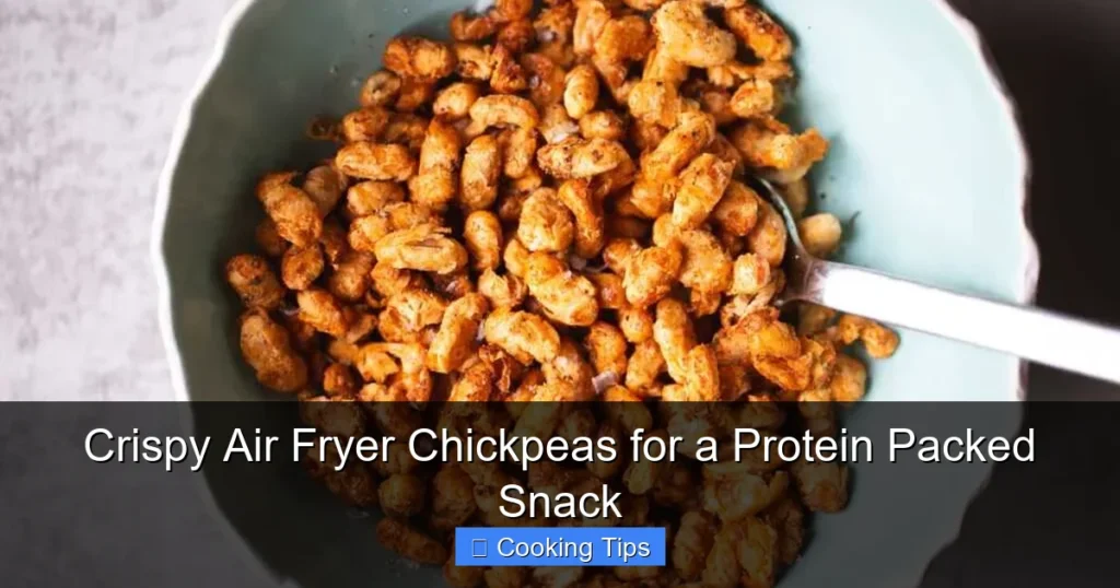 Crispy Air Fryer Chickpeas for a Protein Packed Snack