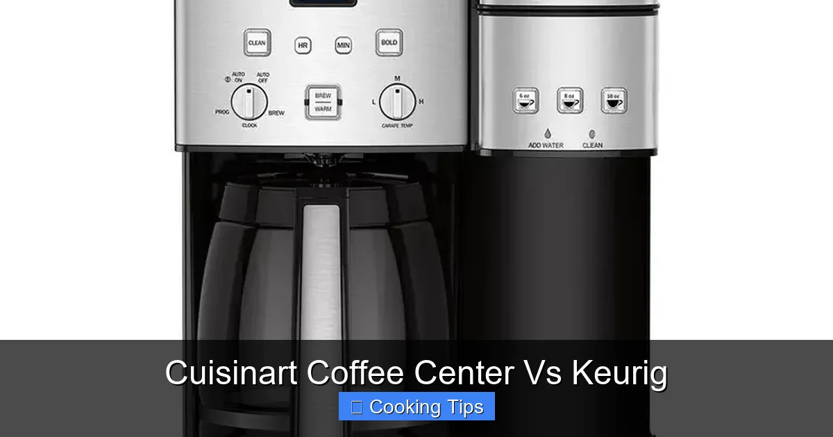 Cuisinart Coffee Center Vs Keurig