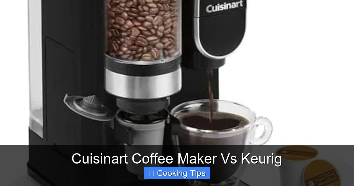 Cuisinart Coffee Maker Vs Keurig