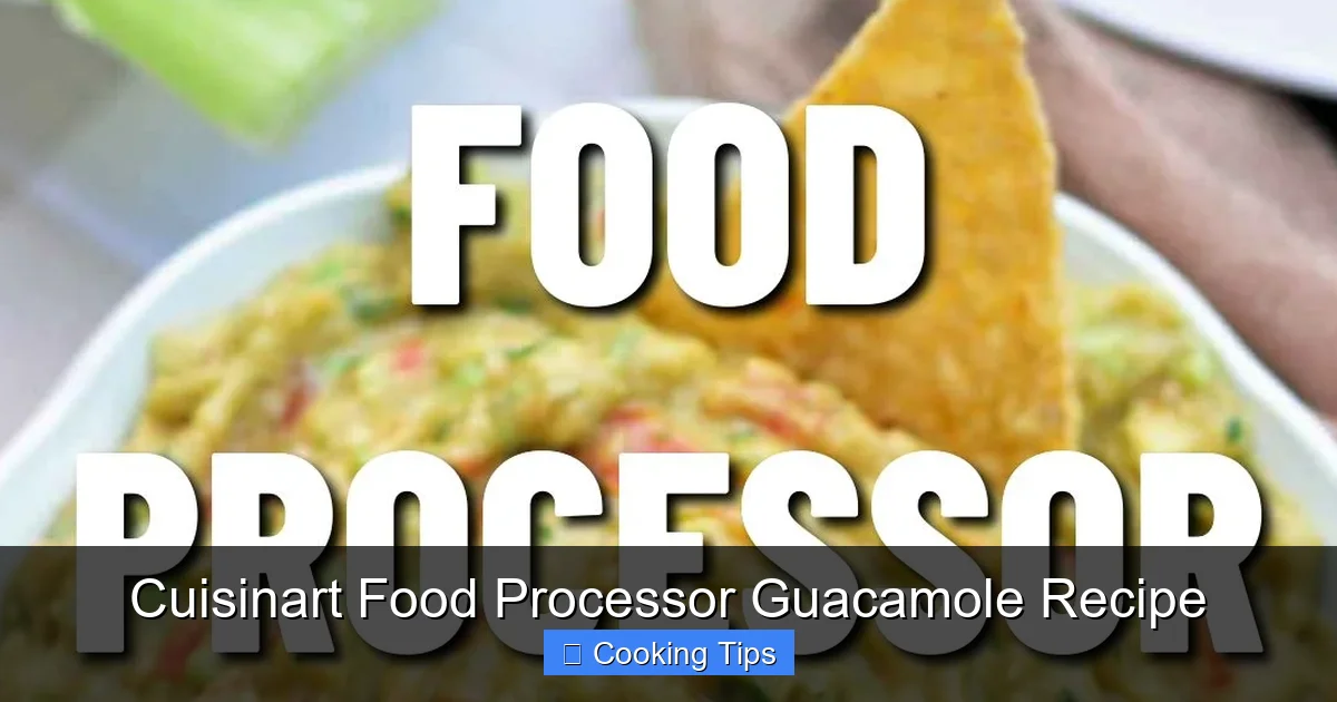 Cuisinart Food Processor Guacamole Recipe