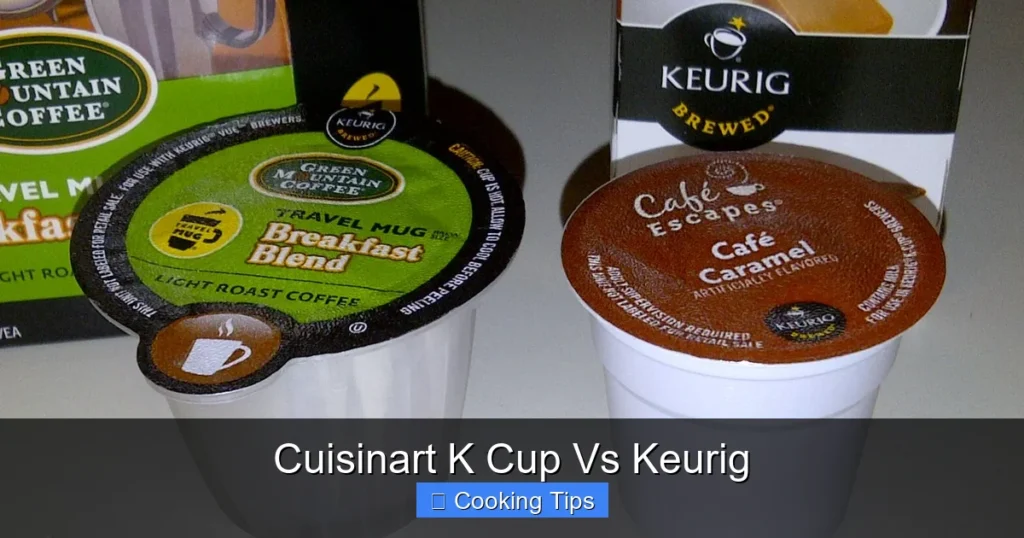 Cuisinart K Cup Vs Keurig