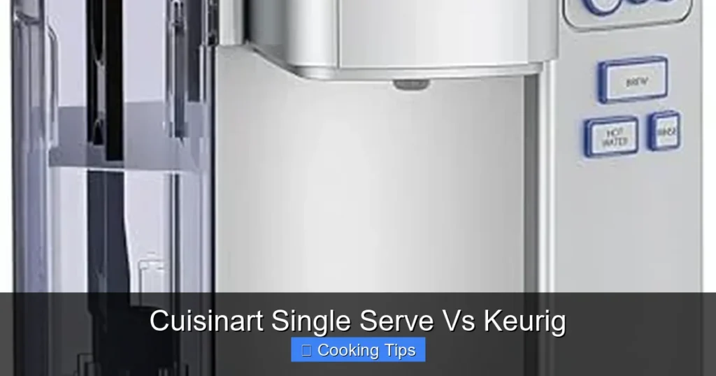 Cuisinart Single Serve Vs Keurig