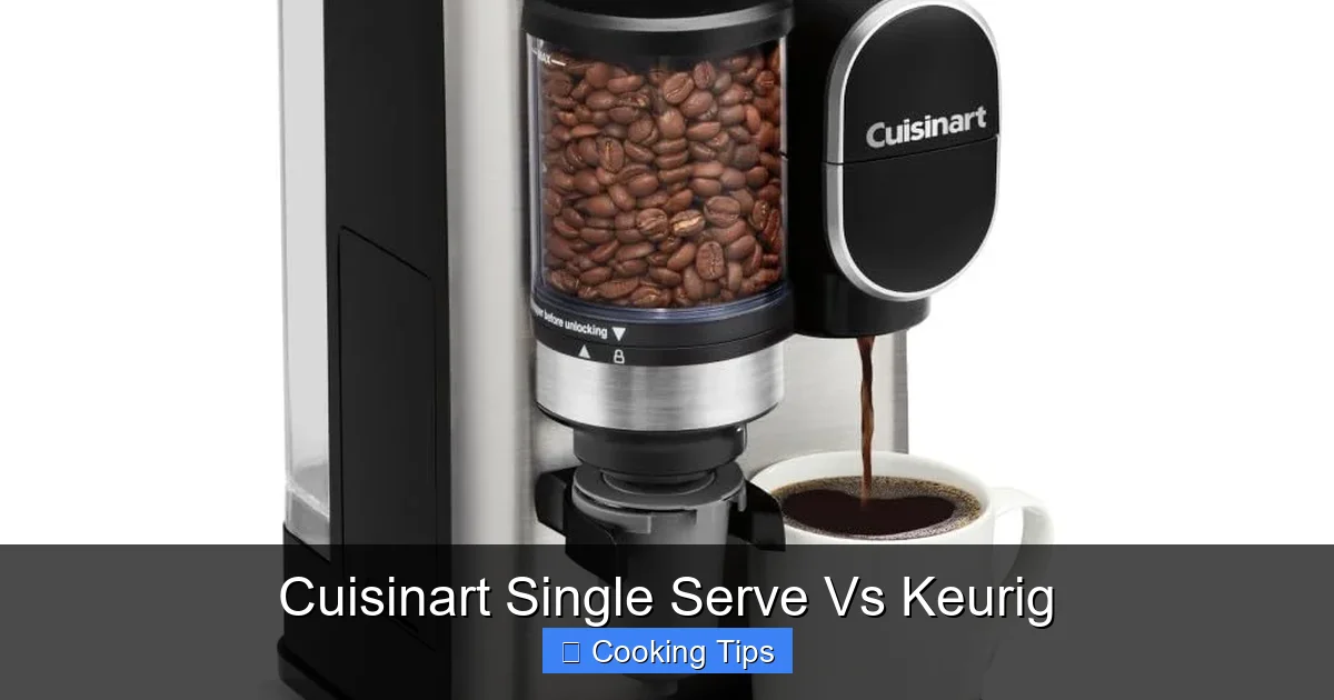 Cuisinart Single Serve Vs Keurig