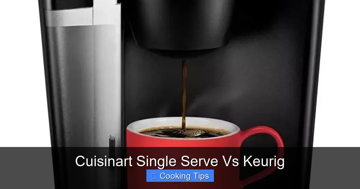 Cuisinart Single Serve Vs Keurig
