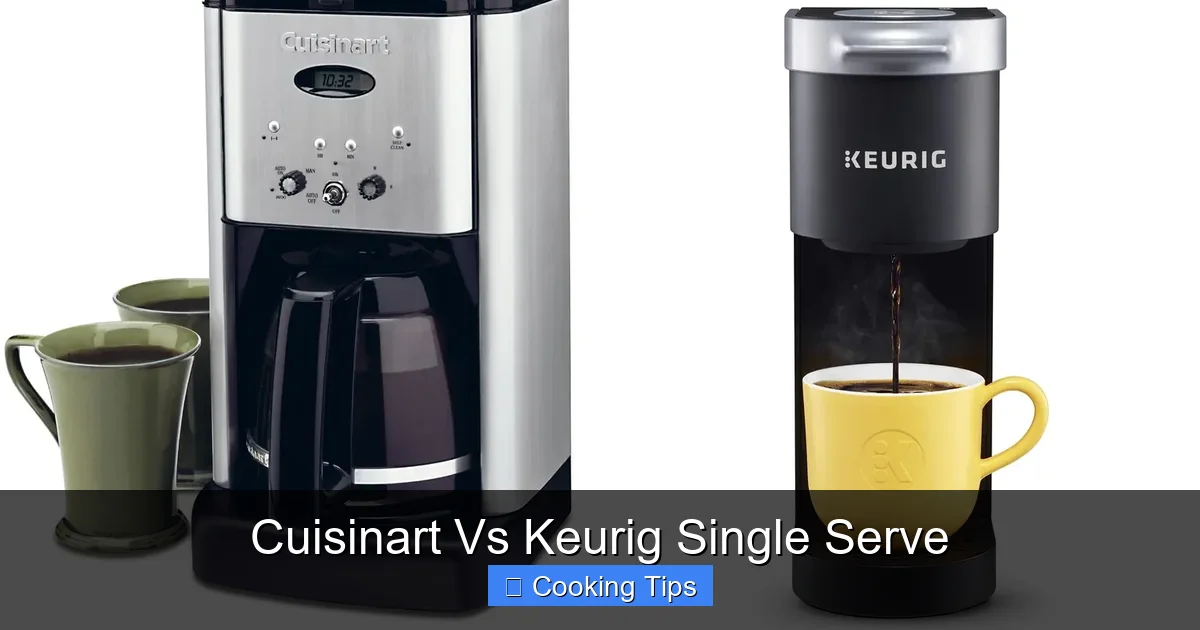 Cuisinart Vs Keurig Single Serve