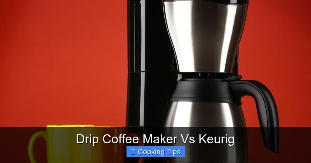 Drip Coffee Maker Vs Keurig