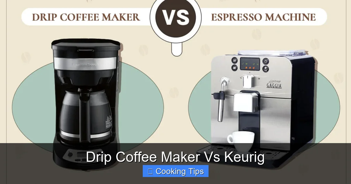 Drip Coffee Maker Vs Keurig