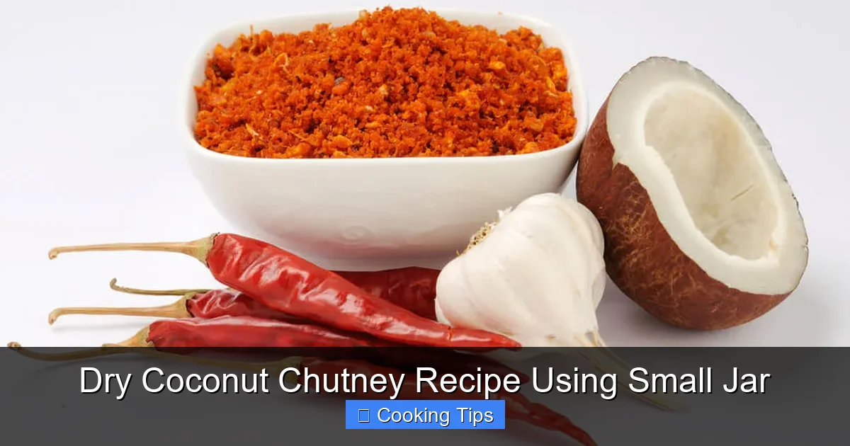Dry Coconut Chutney Recipe Using Small Jar