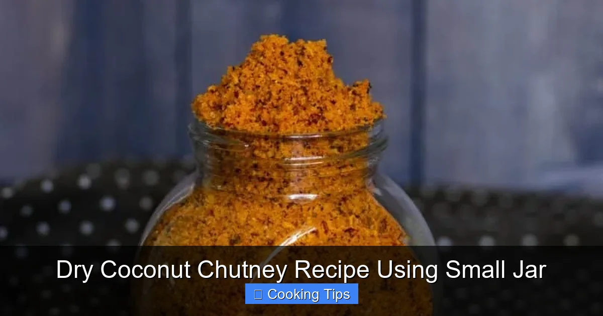 Dry Coconut Chutney Recipe Using Small Jar