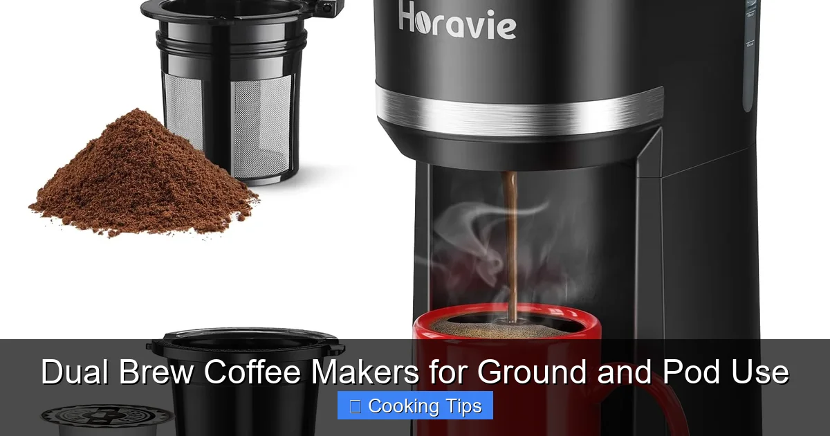 Dual Brew Coffee Makers for Ground and Pod Use