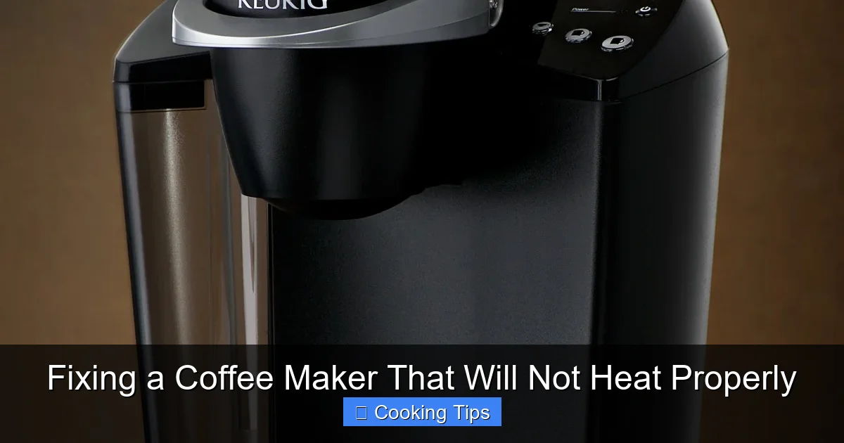 Fixing a Coffee Maker That Will Not Heat Properly
