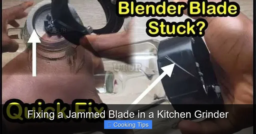 Fixing a Jammed Blade in a Kitchen Grinder