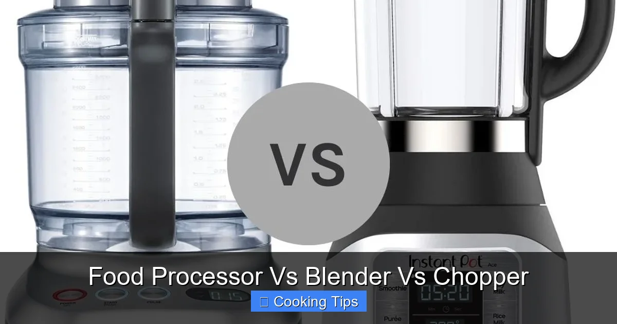 Food Processor Vs Blender Vs Chopper